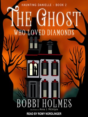 cover image of The Ghost Who Loved Diamonds